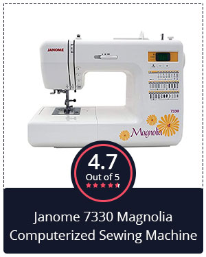 Best for Beginners – Janome 7330 Magnolia Computerized Sewing Machine