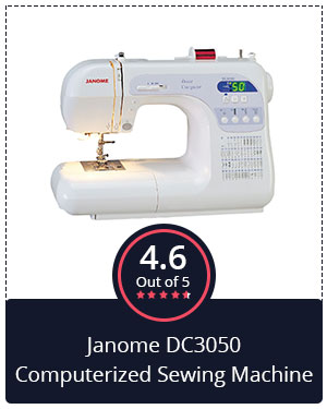 Best for Advanced Users – Janome DC3050 Computerized Sewing Machine